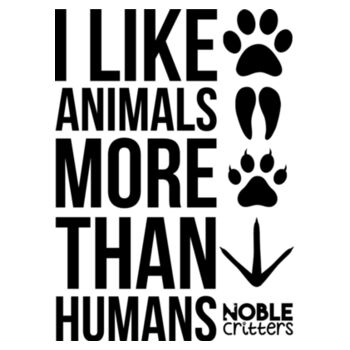 I LIKE ANIMALS MORE THAN HUMANS - PREMIUM UNISEX S/S TEE - WHITE Design