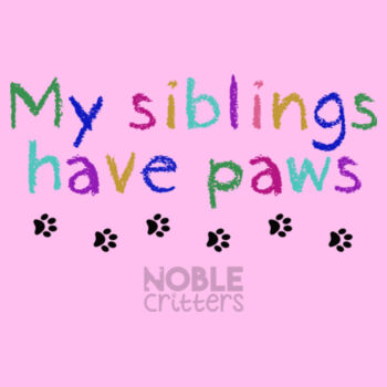 MY SIBLINGS HAVE PETS - TODDLER PREMIUM T-SHIRT - LIGHT PINK Design
