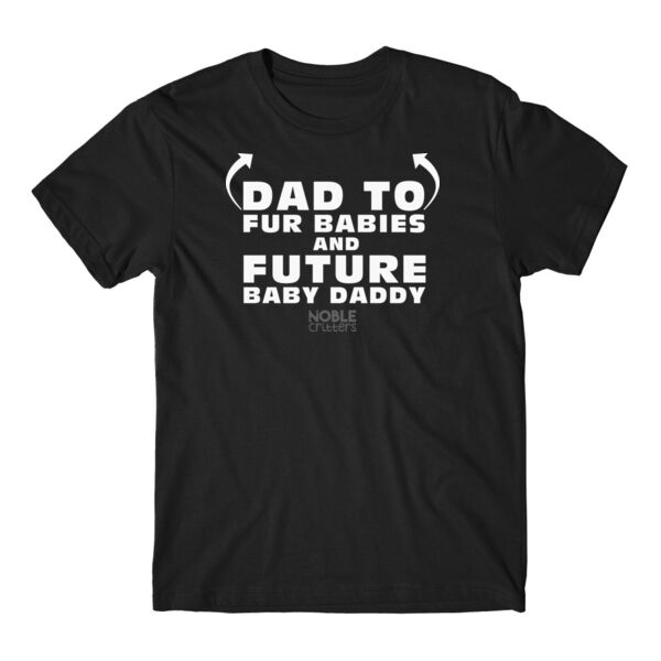 FUTURE BABY DADDY - PREMIUM UNISEX S/S TEE - BLACK Thumbnail